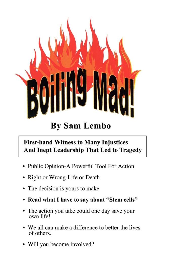 Boiling Mad!