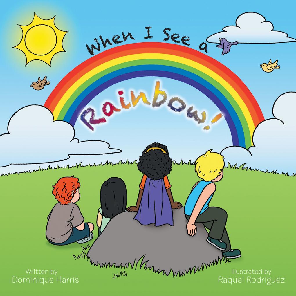 When I See a Rainbow!