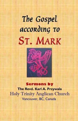 THE GOSPEL ACCORDING TO ST. MARK