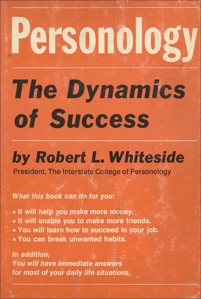 Personology: The Dynamics of Success
