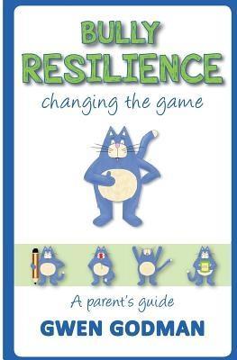 Bully Resilience - changing the game