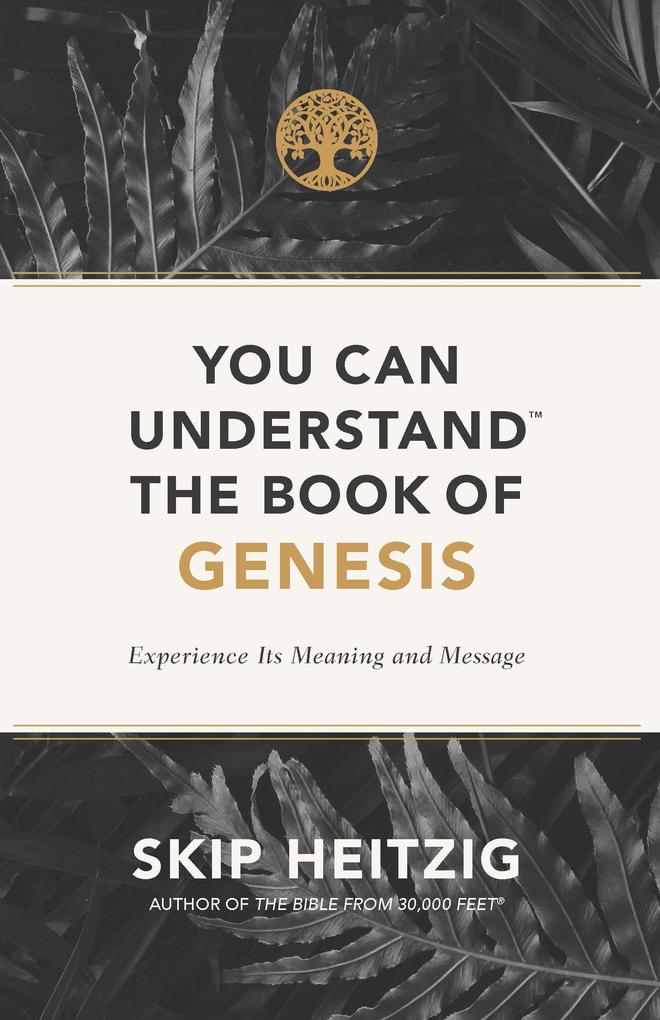 You Can Understand(R) the Book of Genesis