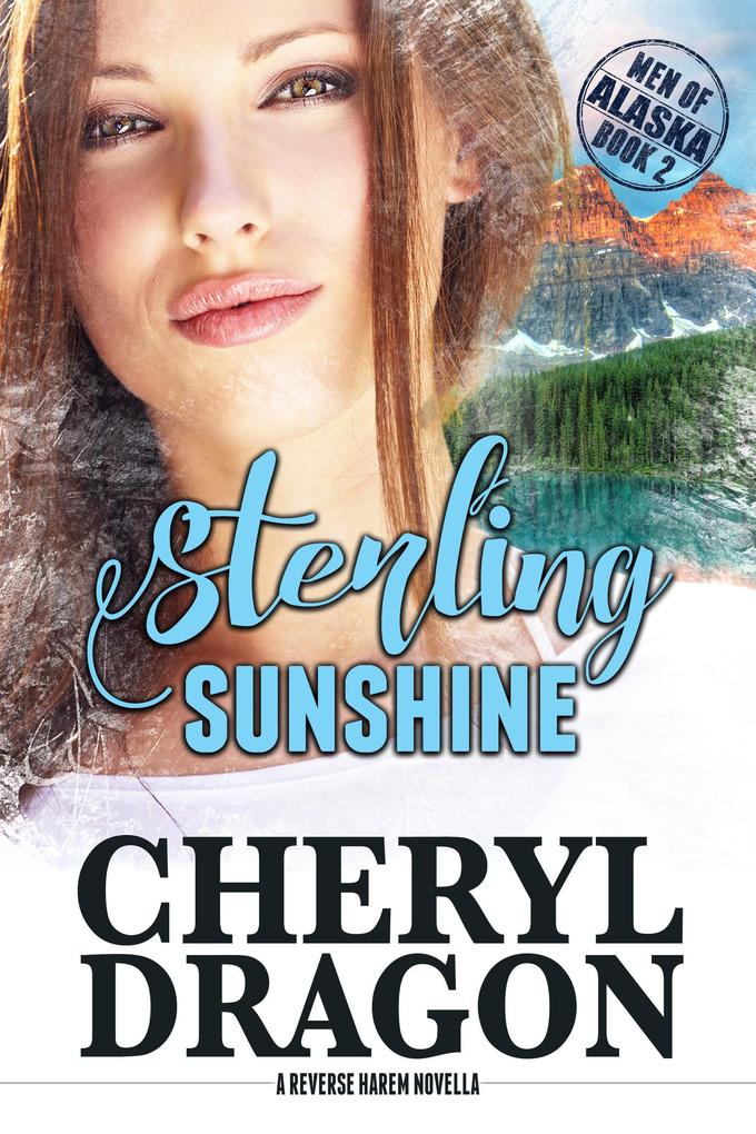 Sterling Sunshine (Men of Alaska #2)