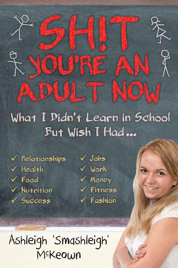 Sh!t - You‘re an Adult Now