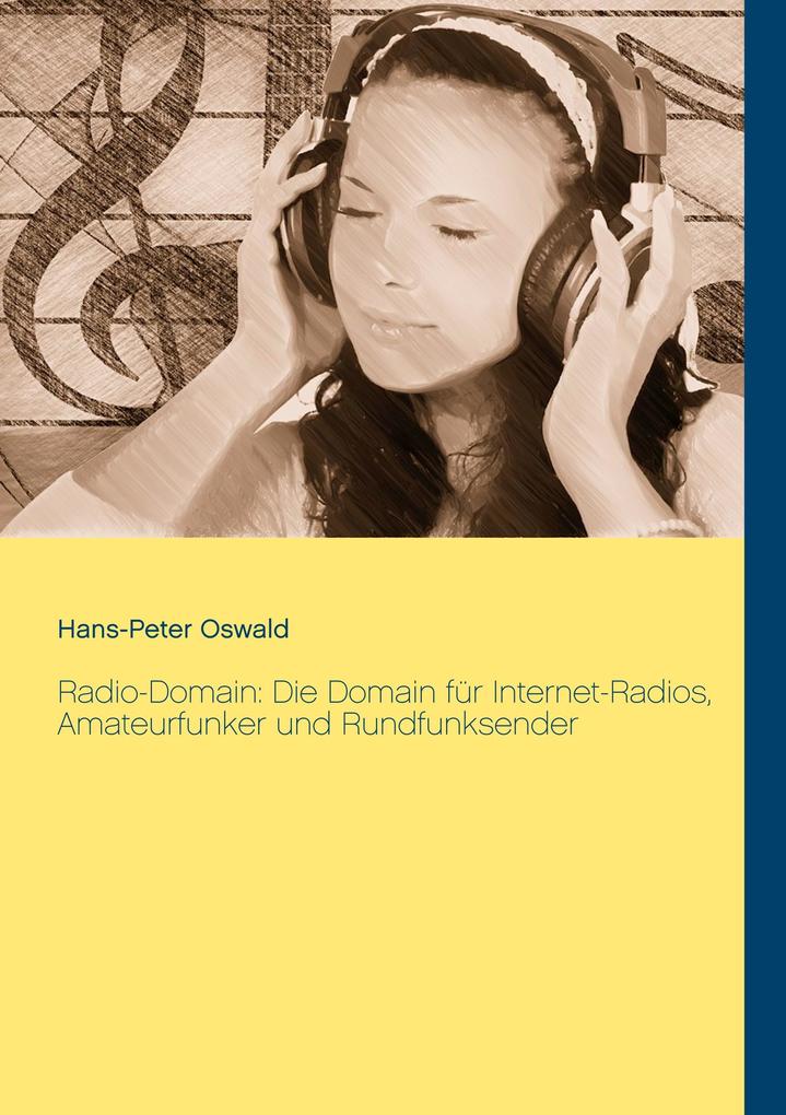 Radio-Domain: Die Domain für Internet-Radios Amateurfunker und Rundfunksender