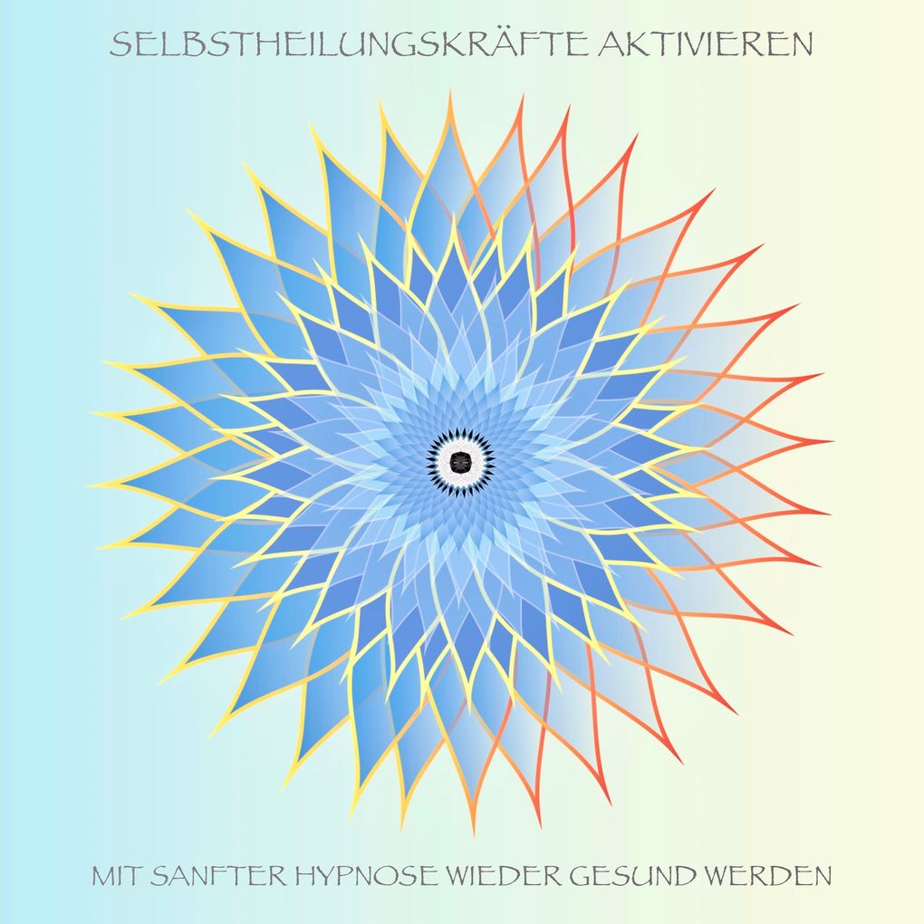 Selbstheilungskräfte aktivieren
