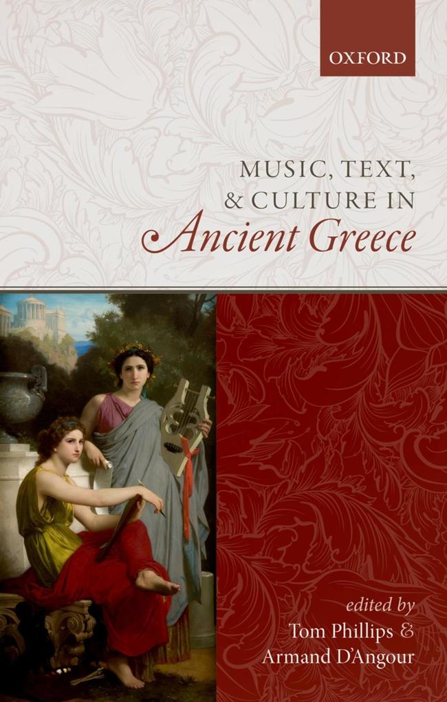 Music Text and Culture in Ancient Greece
