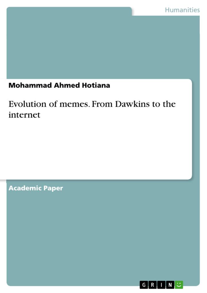 Evolution of memes. From Dawkins to the internet