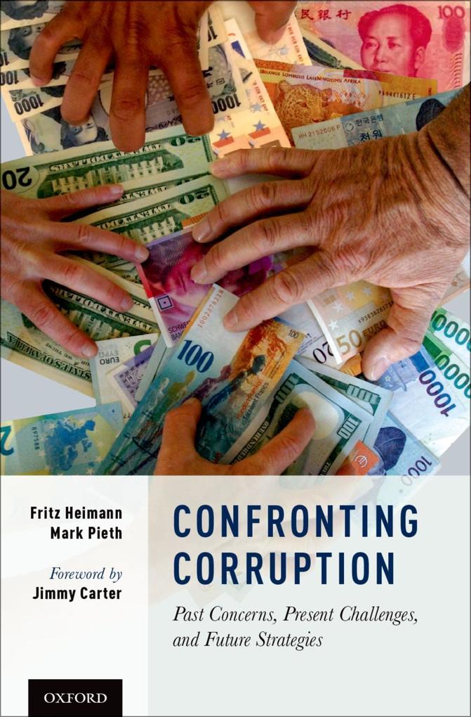 Confronting Corruption - Fritz Heimann/ Mark Pieth