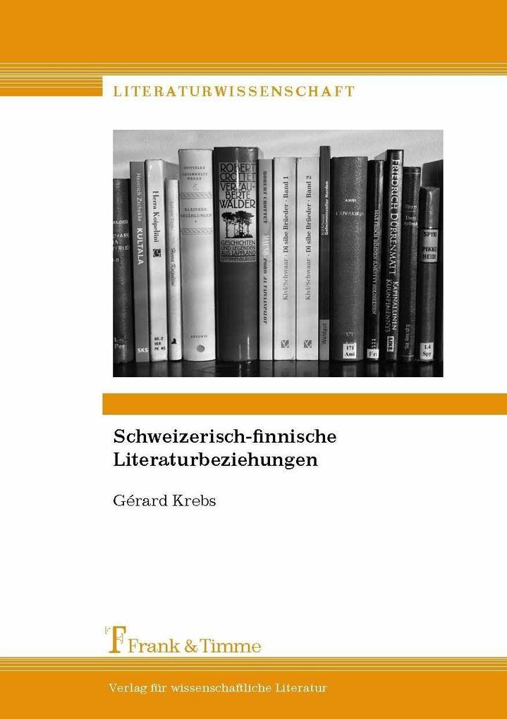 Schweizerisch-finnische Literaturbeziehungen - Gérard Krebs