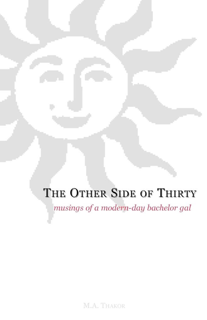 The Other Side of Thirty