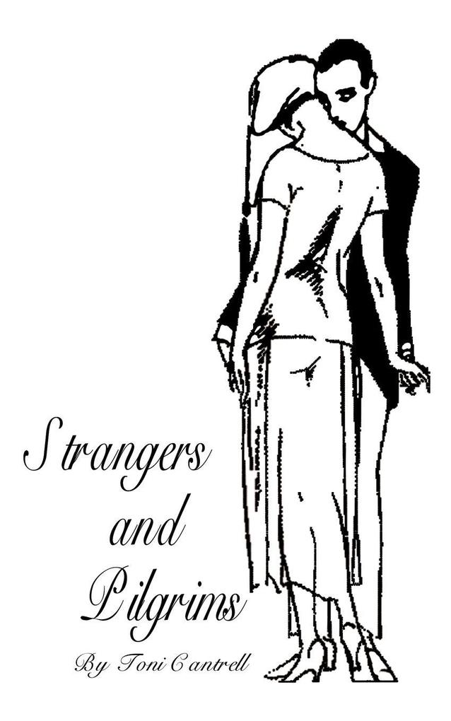 Strangers and Pilgrims