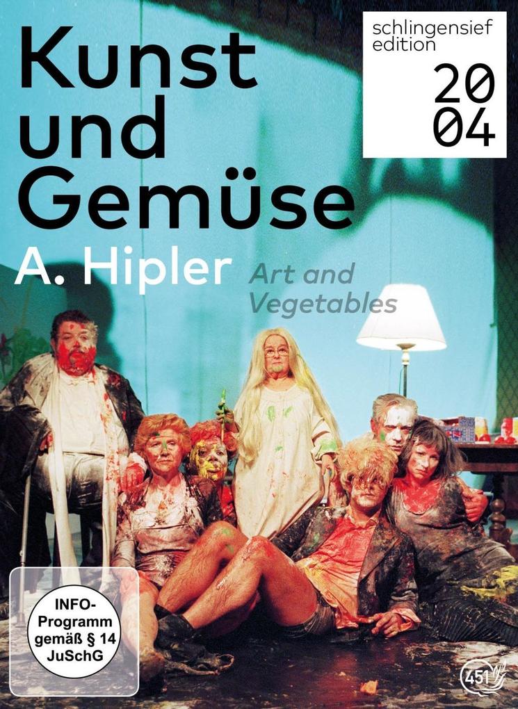 Kunst und Gemüse A. Hipler - Theater als Krankheit