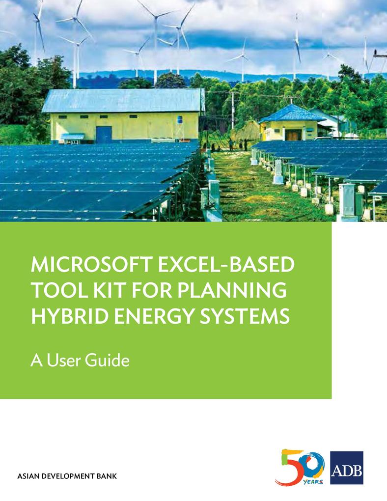 Microsoft Excel-Based Tool Kit for Planning Hybrid Energy Systems