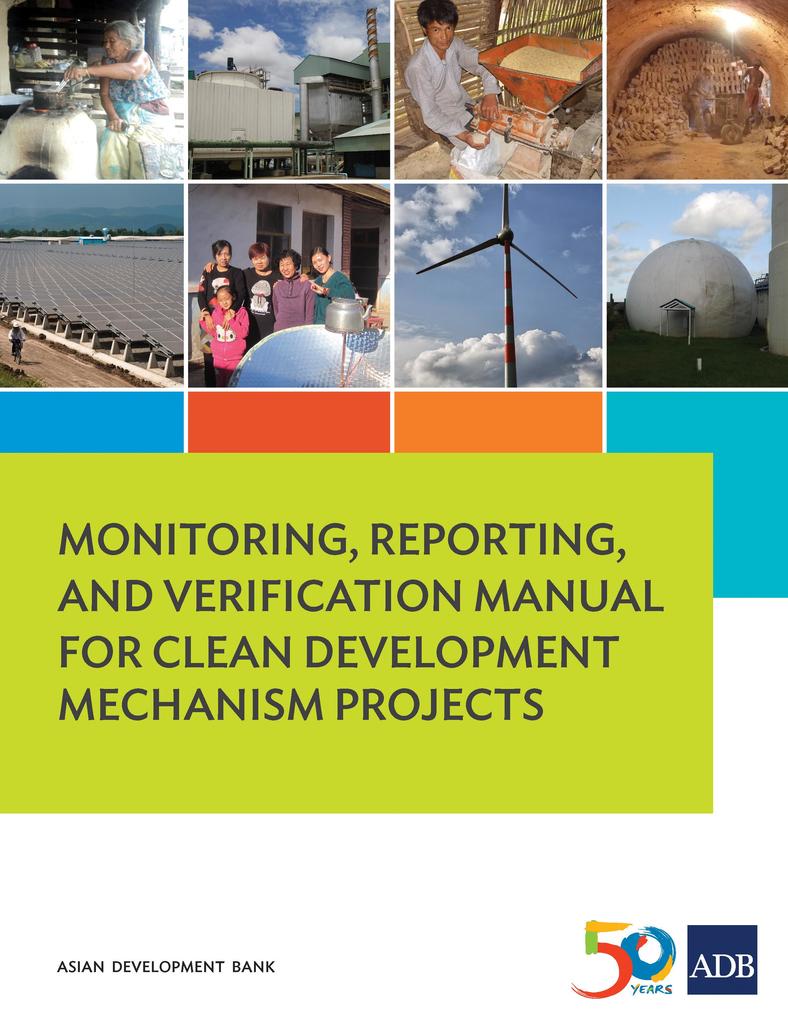 Monitoring Reporting and Verification Manual for Clean Development Mechanism Projects