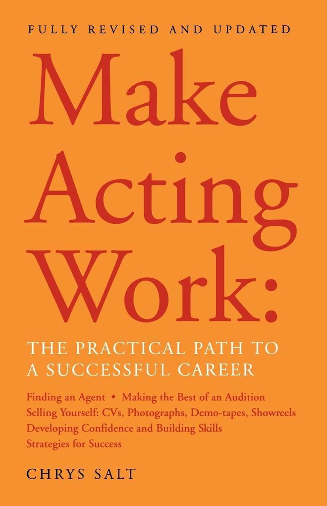 Make Acting Work