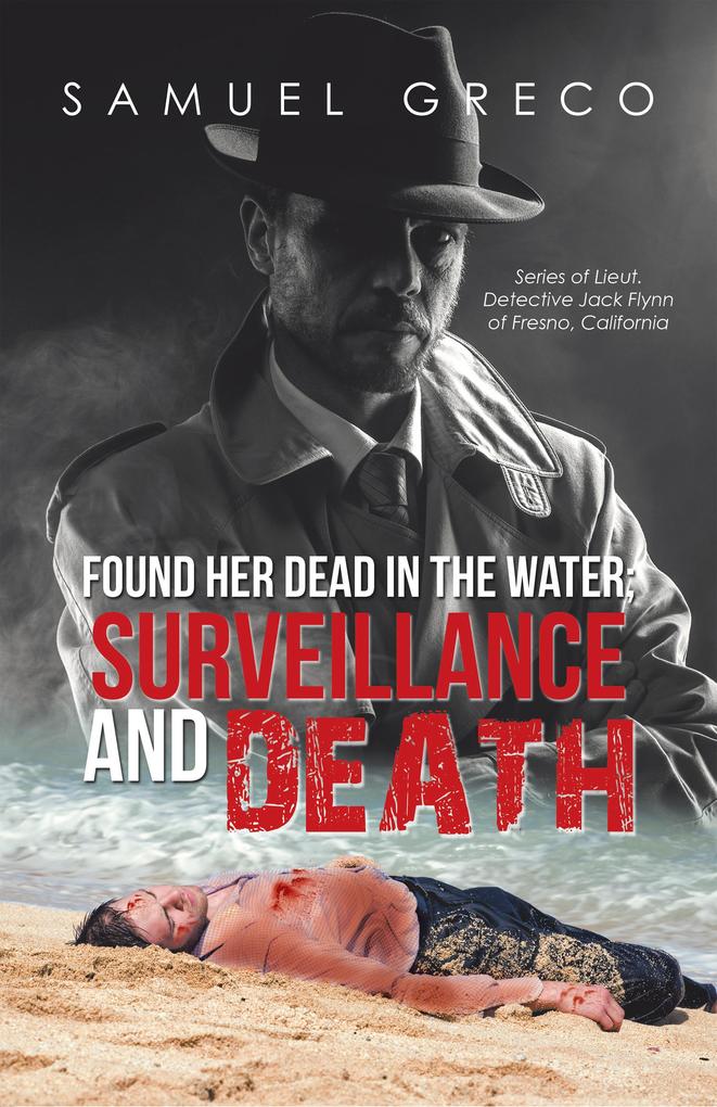 Found Her Dead in the Water; Surveillance and Death