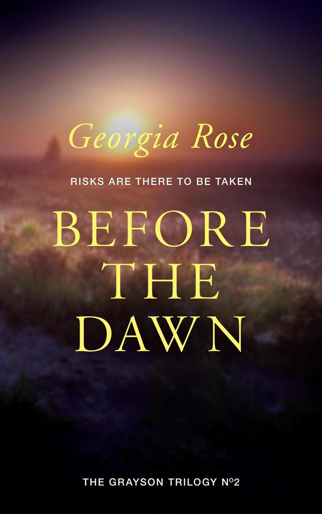Before the Dawn (The Grayson Trilogy #2)