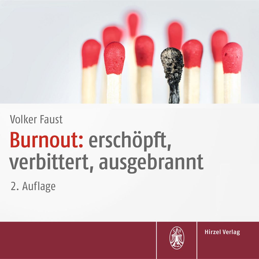 Burnout: erschöpft verbittert ausgebrannt