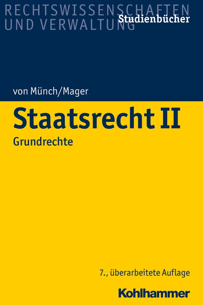 Staatsrecht II - Ingo Von Münch/ Ute Mager
