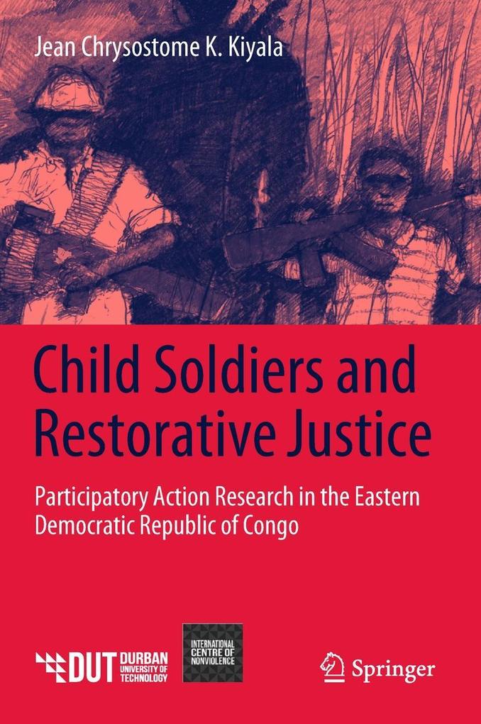 Child Soldiers and Restorative Justice