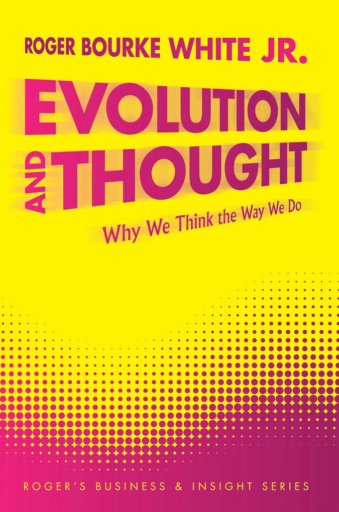 Evolution and Thought