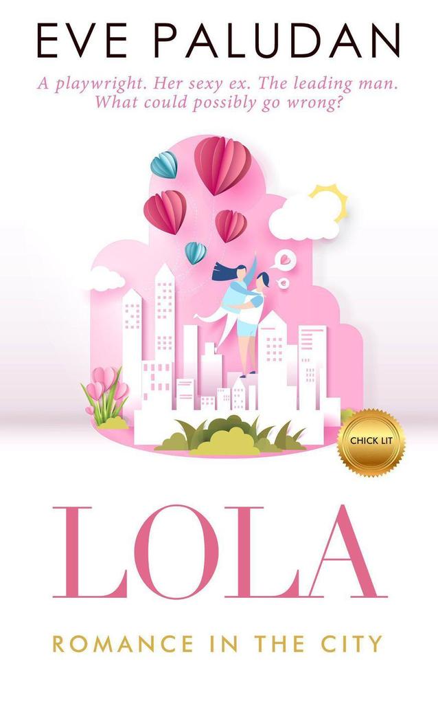 Lola Romance in the City Chick Lit