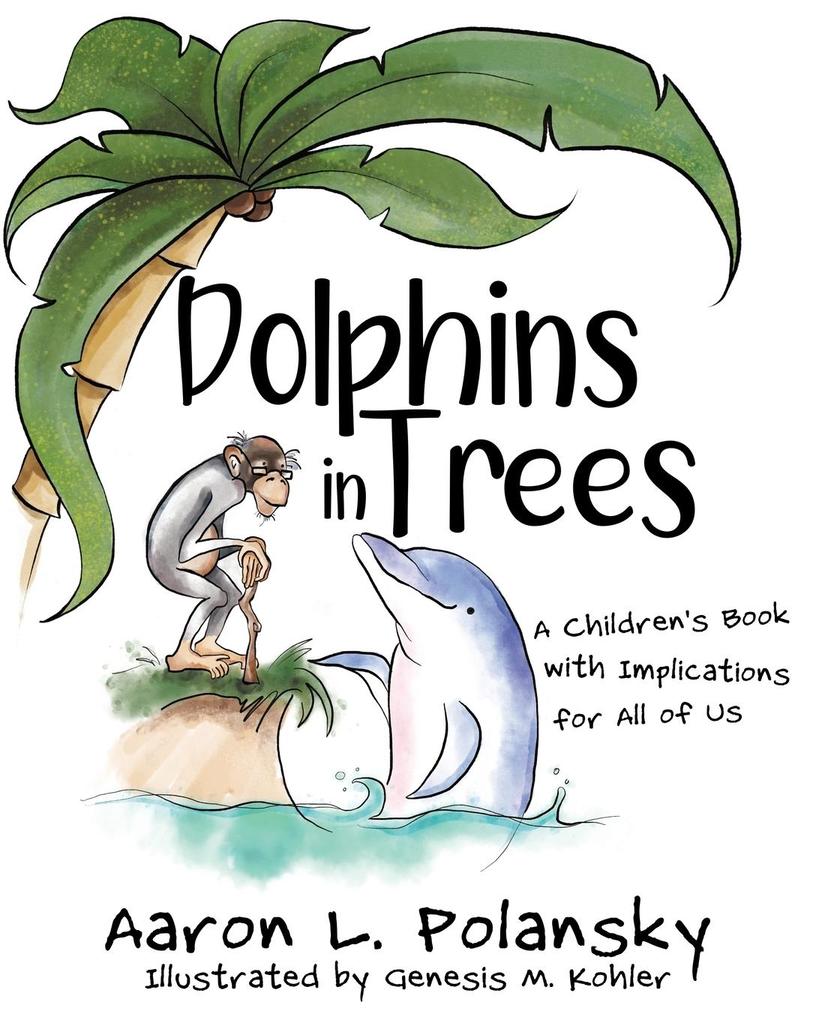 Dolphins in Trees