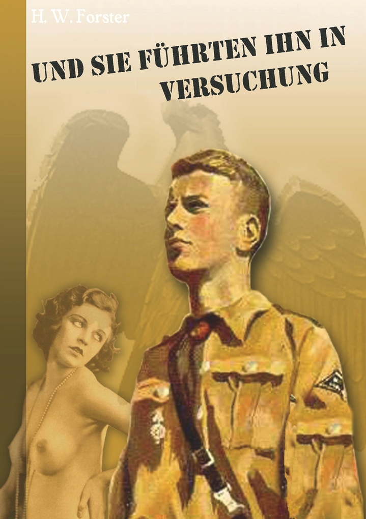 Und sie führten ihn in Versuchung