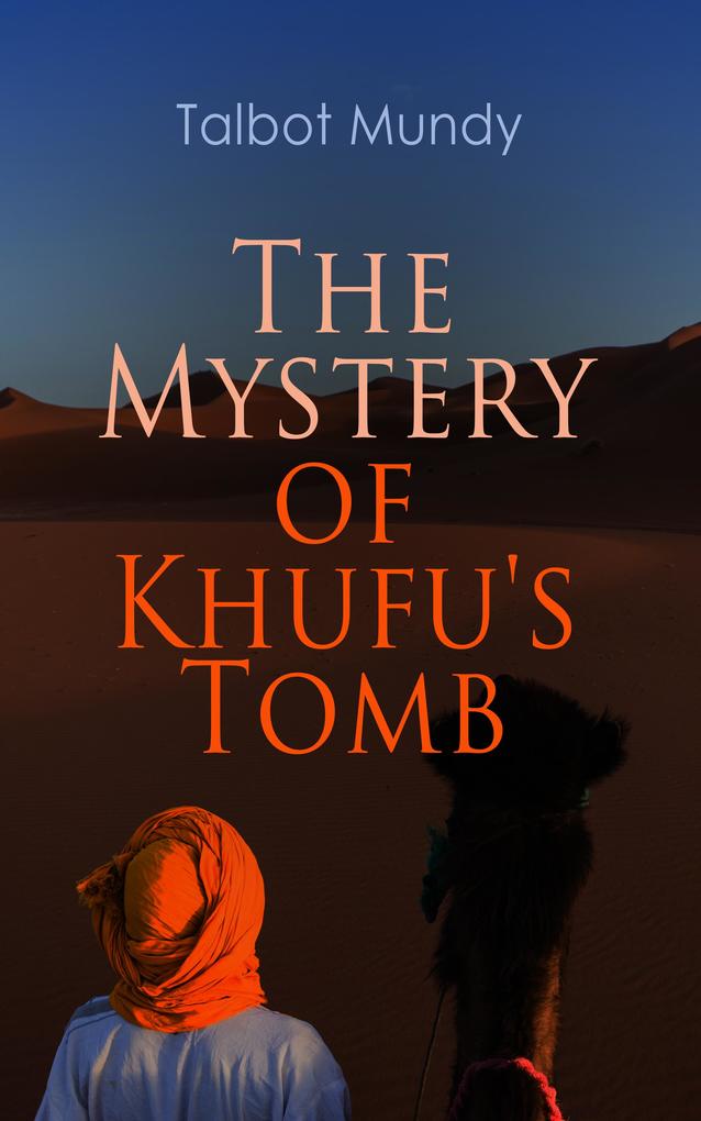 The Mystery of Khufu‘s Tomb