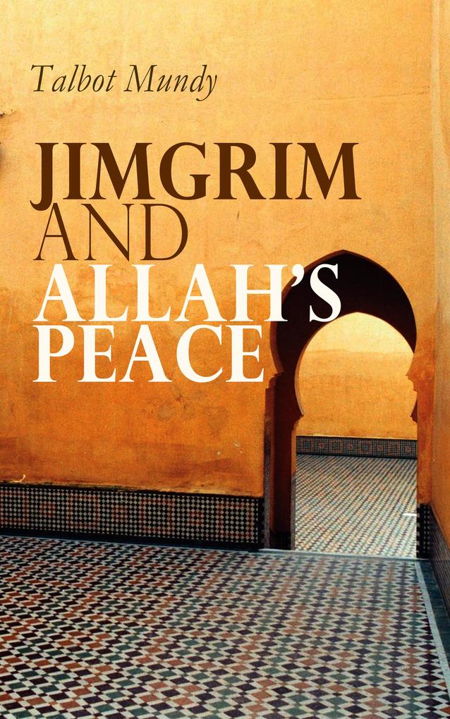 Jimgrim and Allah‘s Peace