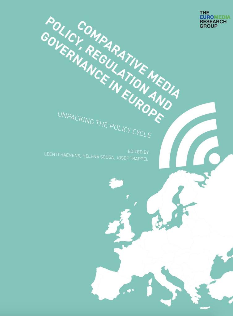 Comparative Media Policy Regulation and Governance in Europe - Chapter 5