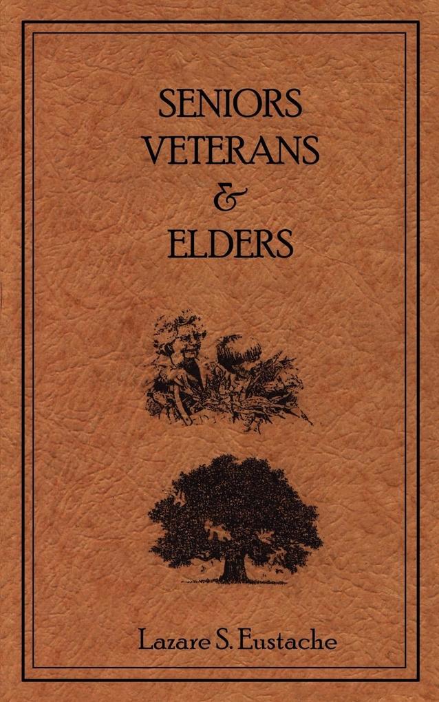 Seniors Veterans & Elders