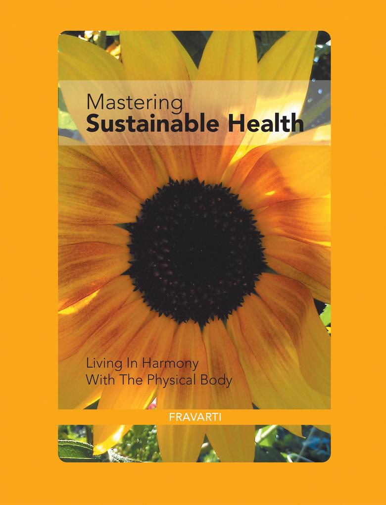 Mastering Sustainable Health