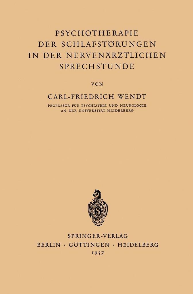 Psychotherapie der Schlafstörungen in der Nervenärztlichen Sprechstunde