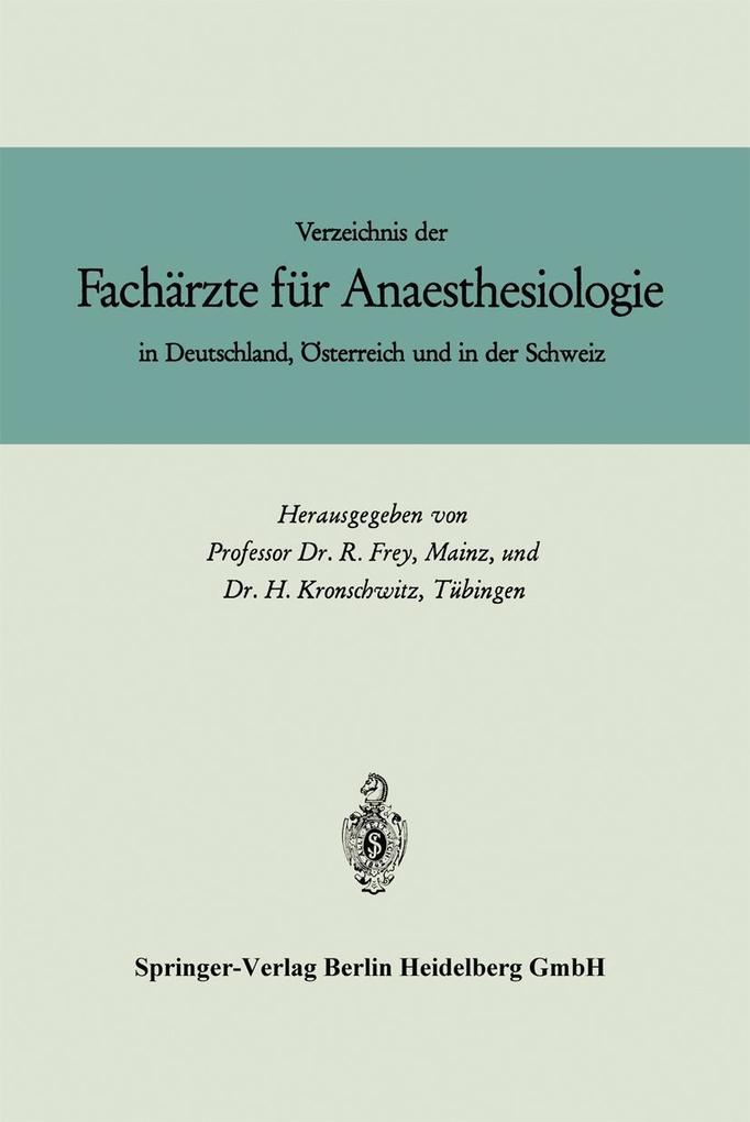 Verzeichnis der Fachärzte für Anaesthesiologie in Deutschland Österreich und in der Schweiz