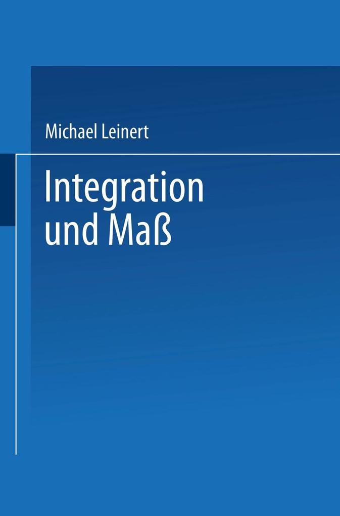 Integration und Maß