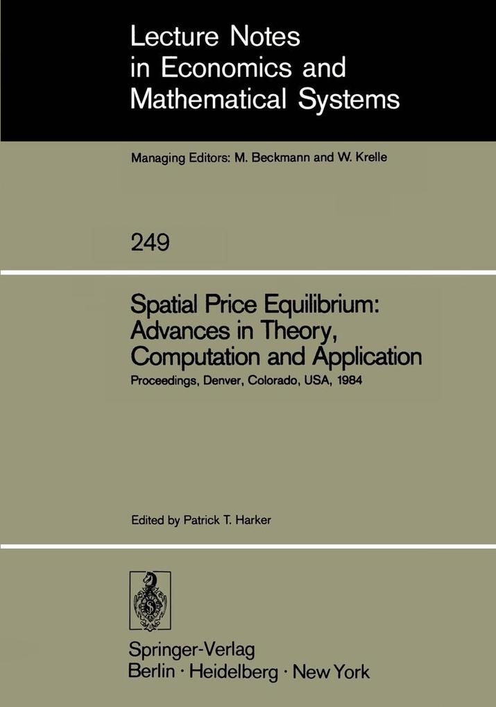 Spatial Price Equilibrium: Advances in Theory Computation and Application