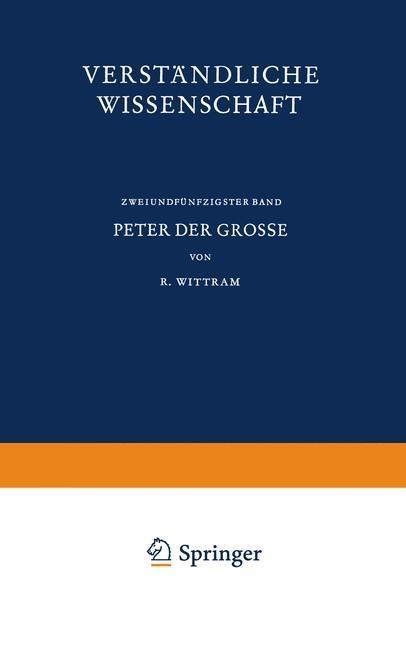 Peter der Grosse - Reinhard Wittram