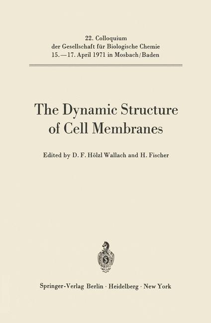 The Dynamic Structure of Cell Membranes