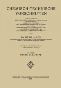 Chemisch-Technische Vorschriften - Otto Lange/ Dr. Otto Lange