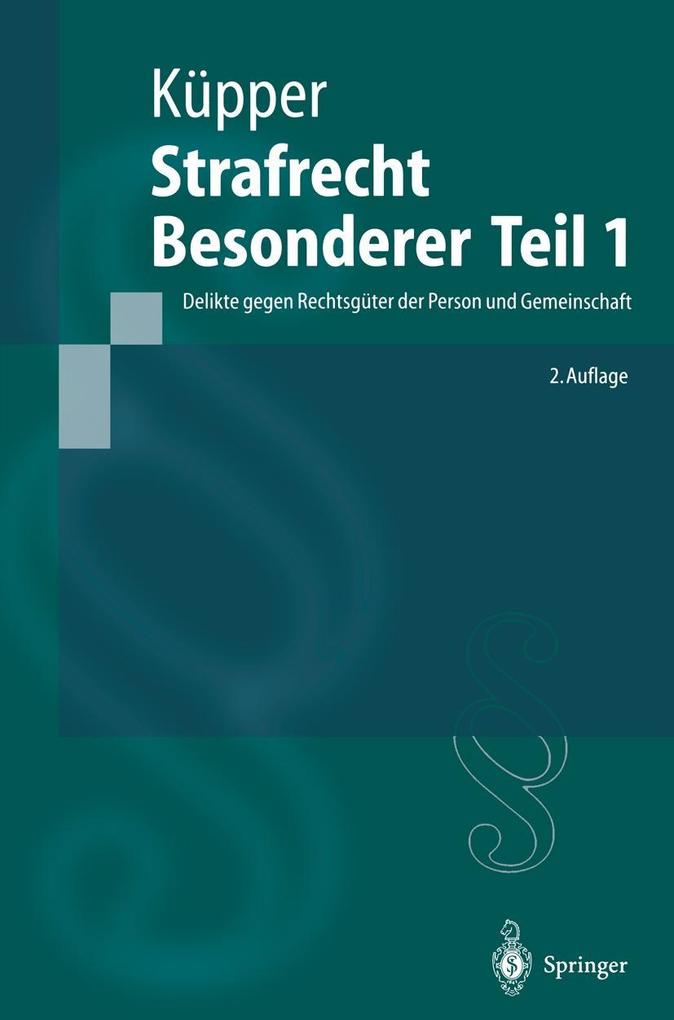 Strafrecht Besonderer Teil 1