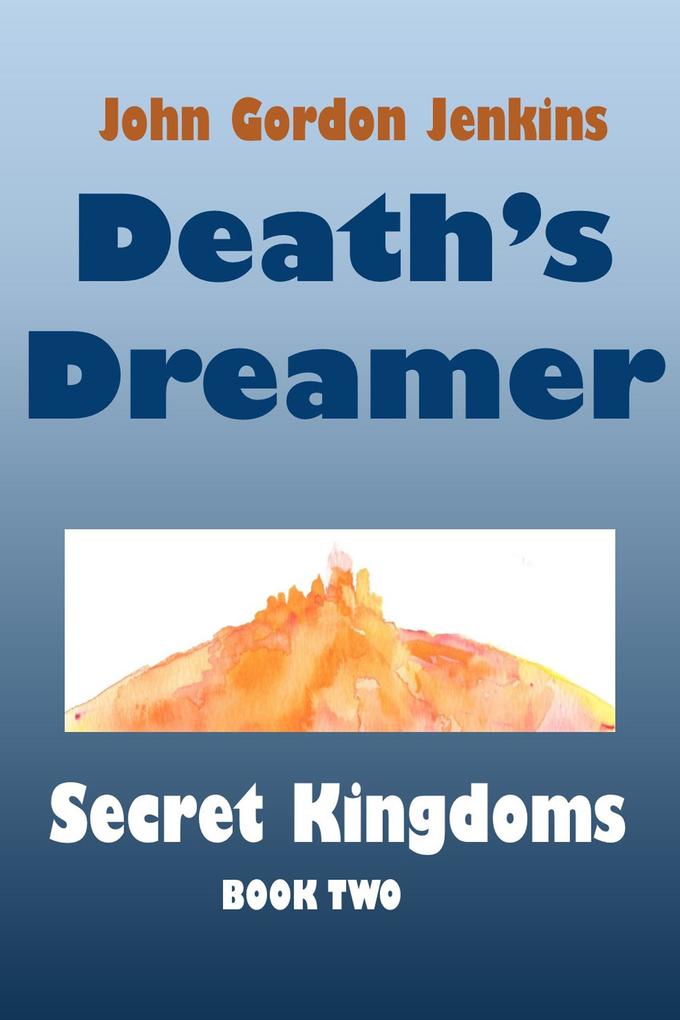 Death‘s Dreamer