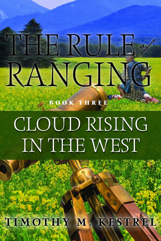 Cloud Rising in the West (The Rule of Ranging #1)