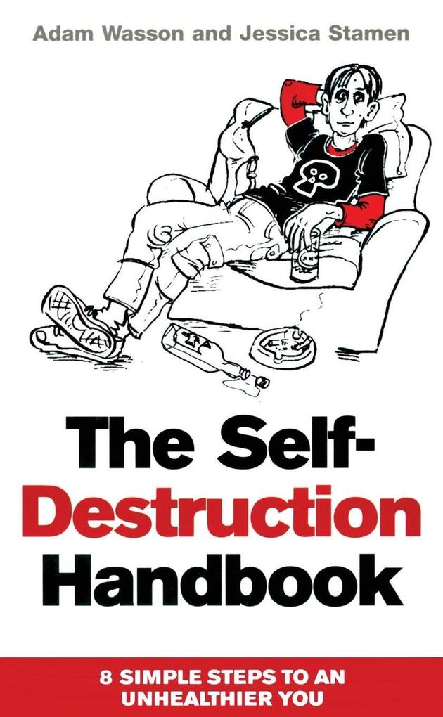 The Self Destruction Handbook
