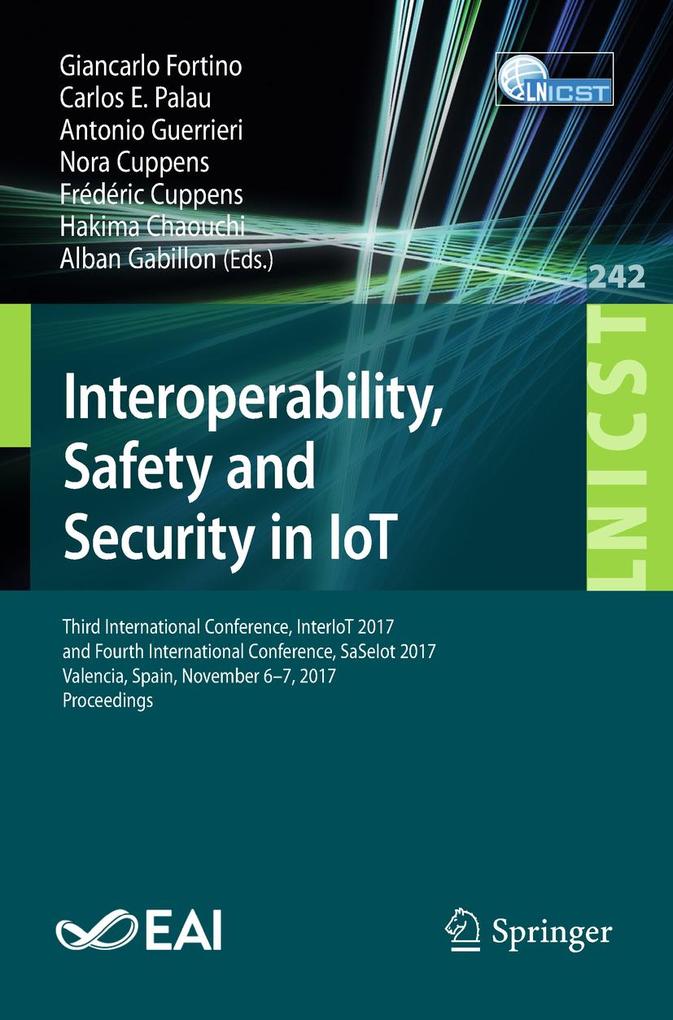 Interoperability Safety and Security in IoT