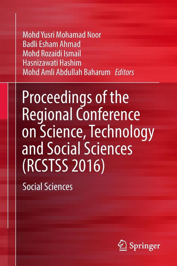 Proceedings of the Regional Conference on Science Technology and Social Sciences (RCSTSS 2016)