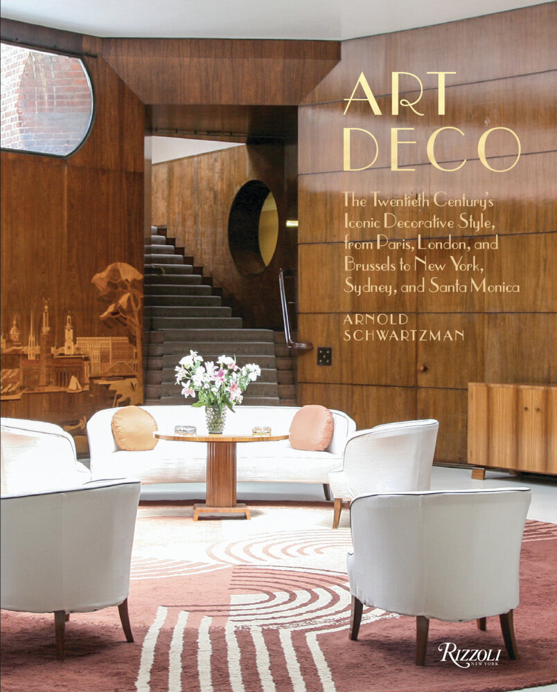 Art Deco: The Twentieth Century‘s Iconic Decorative Style from Paris London and Brussels to New York Sydney and Santa Monica