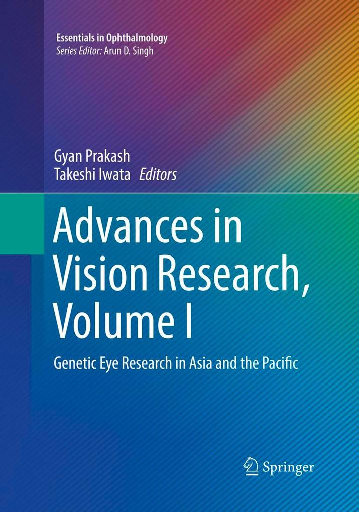 Advances in Vision Research Volume I