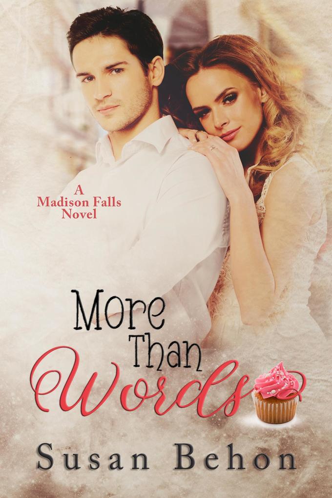More Than Words (Madison Falls #2)